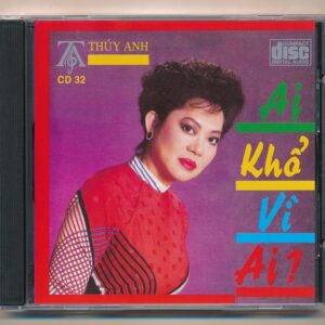 314. Ai Khổ Vì Ai - Giao Linh - Hương Lan - Như Mai (FAKE USA)