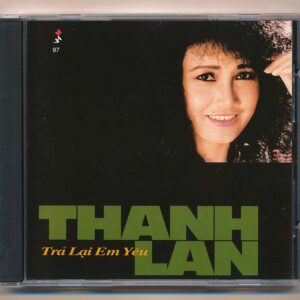 Mưa Hồng CD97 – Trả Lại Em Yêu – Thanh Lan (3 Góc) KGTC
