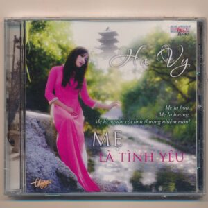 Hạ Vy CD11 – Mẹ Là Tình Yêu