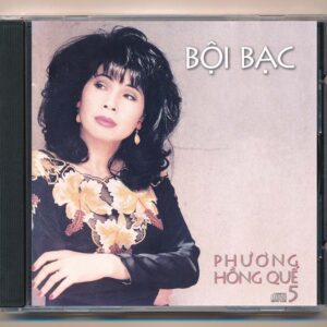 PHQ CD5 - Bội Bạc - Phương Hồng Quế (JVC, Trầy nhẹ) KGTUS