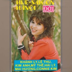 ĐỜI Tape - Huế Sài Gòn Hà Nội (KHÔNG BÌA GỐC) KGTUS