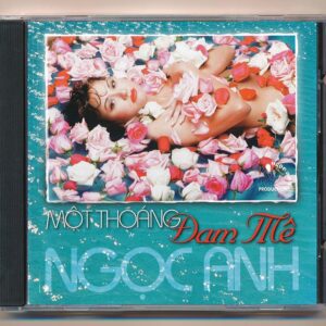 Ngọc Anh CD2 - Một Thoáng Đam Mê (DADR)