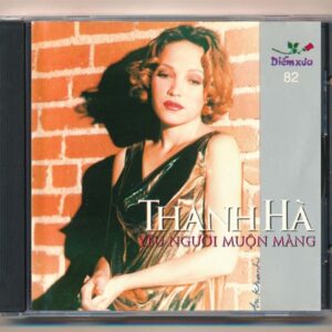 Diễm Xưa CD82 – Yêu Người Muộn Màng – Thanh Hà (2 Góc) KGTUS