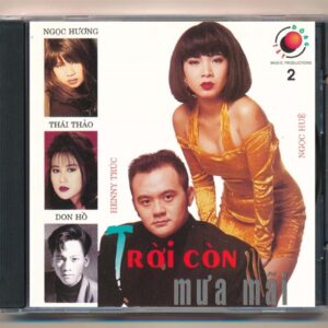 Đông Tây CD2 - Trời Còn mưa Mãi (JVC) KGTUS