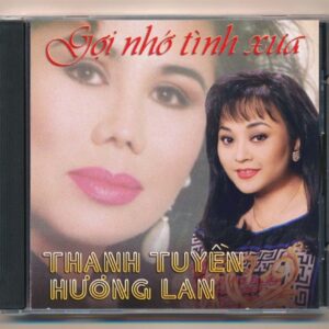 NDBDCD70 - Gợi nhớ tình xưa - Hương Lan - Thanh Tuyền (Phôi Số) KGTUS