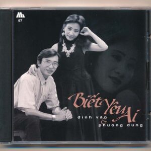 Mưa Hồng CD67 – Biết Yêu Ai – Đình Văn – Phương Dung (JVC)