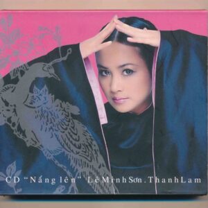 Viết Tân CD – Nắng Lên – Lê Minh Sơn – Thanh Lam
