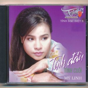 Tình Đặc Biệt CD8 - Tình Đầu Tình Cuối - Mỹ Linh (KHÔNG BÌA GỐC)