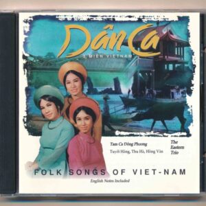 NM CD - Dân Ca 3 Miền - Tam Ca Đông Phương (Folk Songs Of Viet Nam) (DADR) KGTUS