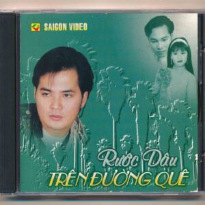 Sài Gòn Audio CD - Rước Dâu Trên Đường Quê (Trầy)