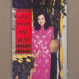 Hoàng Oanh Tape - Rước Xuân Về Nhà (KGTUS)