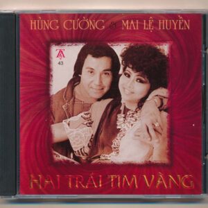 TACD43 - Hai trái tim vàng - Hùng Cường - Mai Lệ Huyền (Phôi @, trầy nhẹ) KGTUS