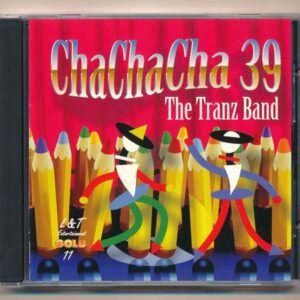 L&T GOLD CD11 - ChaChaCha 39 - The Tranz Band (Hòa Tấu) KGTUS