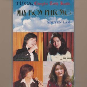 Mây Bốn Phương Tape - Tứ Ca - Chuyện Tình Buồn (KGTUS)