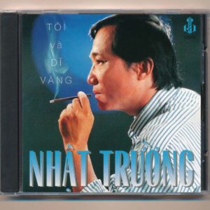 LVCD180 - Tôi Và Dĩ Vãng - Nhật Trường (Phôi Số) KGTUS