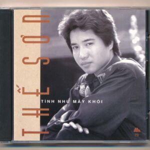 Mưa Hồng CD73 – Tình Như Mây Khói – Thế Sơn (JVC) KGTUS