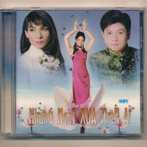 Mây CD - Những Ngày Xưa Thân Ái (KGTUS)