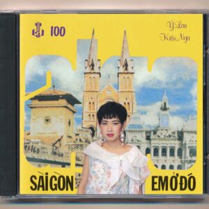 LVCD100 - Sài Gòn Em Ở Đó - Ý Lan - Kiều Nga (TBD) KGTUS