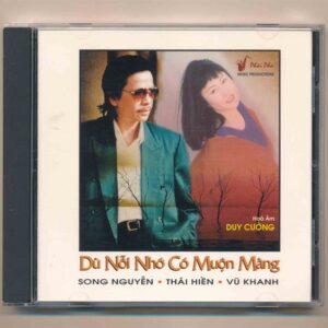 Nhạc Tình CD (Phôi Pha CD) - Dù Nỗi Nhớ Có Muộn Màng - Song Nguyễn - Thái Hiền - Vũ Khanh (3 Góc) KGTUS