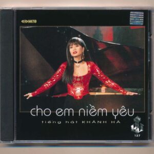 LVCD127 - Cho Em Niềm Yêu (Cỏ Hồng) - Khánh Hà (Tb, trầy, đĩa nổ) KGNEW