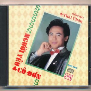 Mưa Hồng CD3 – Người Yêu Cô Đơn – Thái Châu (3 Góc, Trầy) KGTUS