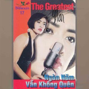 Diễm Xưa Tape 17 - Ngàn Năm Vẫn Không Quên - Ý Lan (KGTUS)
