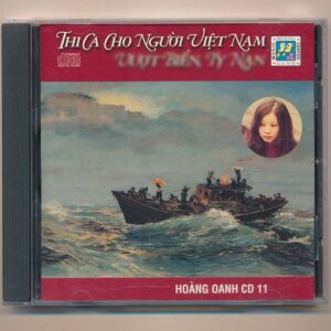 HOCD11 – Thi Ca Cho Người Vượt Biển, Tỵ Nạn – Hoàng Oanh (3 Góc) KGTUS
