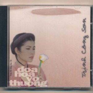 TTBNTCD - Tình Khúc Trịnh Công Sơn - Đóa Hoa Vô Thường