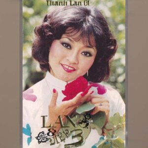 Thanh Lan Tape 61 - Lan Và Điệp 3 - Hương Lan (Băng Đen) KGTUS