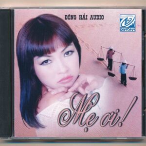 Đông Hải CD - Mẹ Ơi