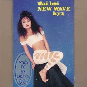 NDBD Tape 19 - Đại Hội New Wave Kỳ 2 (Băng Trong) KGTUS