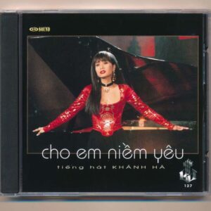 LVCD127 - Cho Em Niềm Yêu (Cỏ Hồng) - Khánh Hà (Phôi Khắc) KGTUS