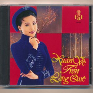 LVCD270 - Xuân Về Trên Làng Quê (Phôi Số Lớn) KGTUS