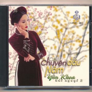 LVCD261 - Câu Chuyện Đầu Năm - Yến Khoa 2