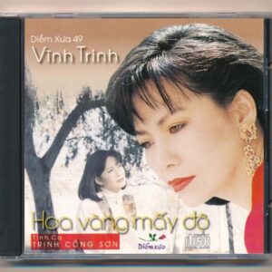 Diễm Xưa CD49 - Tình Ca Trịnh Công Sơn - Hoa Vàng Mấy Độ - Trịnh Vĩnh Trinh (JVC, Trầy) KGTUS