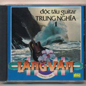 LVCD45 - Độc Tấu Guitar Trung Nghĩa 1 (Ngô Thụy Miên) (Phôi Khắc, Trầy nhẹ) KGTUS