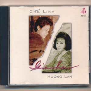 LVCD194 - Giận Hờn - Chế Linh - Hương Lan (Phôi C1, Trầy) KGTUS