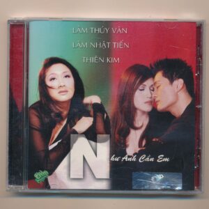 ASIACD179 - Như Anh Cần Em - Lâm Thúy Vân - Lâm Nhật Tiến - Thiên Kim (Trầy) KGTUS