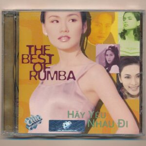 ASIACD114 - Hãy Yêu Nhau Đi - The Best Of Rumba (KGTUS)