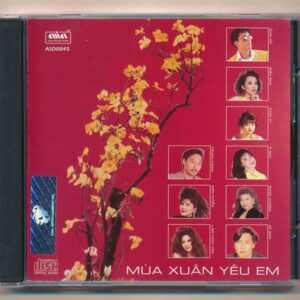 ASIACD45 - Mùa Xuân Yêu Em (Docdata, Trầy) KGTUS