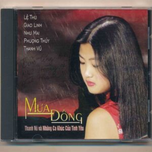 Thanh Vũ CD - Mưa Đông (Lệ Thu - Giao Linh - Như Mai - Phượng Thúy - Thanh Vũ) KGTUS