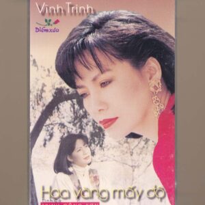 Diễm Xưa Tape 49 - Hoa Vàng Mấy Độ - Trịnh Vĩnh Trinh (KGTUS)