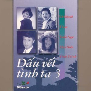 Diễm Xưa Tape 44 - Dấu Vết Tình Ta 3 (Băng Trong) KGTUS
