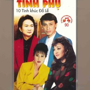 Tú Quỳnh Tape 90 - 10 Tình Khúc Đỗ Lễ - Tình Phụ (KGTUS)