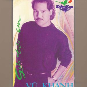 Diễm Xưa Tape 33 - Gửi Tới Em - Vũ Khanh (KGTH9)