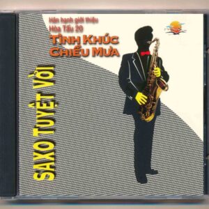 Hải Âu CD - Hòa Tấu 20 - Saxo Tuyệt Vời - Tình Khúc Chiều Mưa (Taiwan) KGTUS
