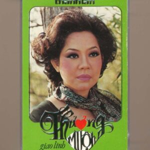 Thanh Lan Tape 21 - Thương Muộn - Giao Linh (Băng Đen, KHÔNG BÌA GỐC) KGTUS