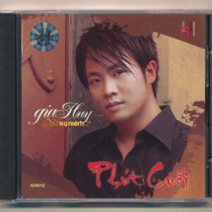 Gia Huy CD10 - Phút Cuối - Tình Yêu Và Kỷ Niệm 2 (KGTUS)