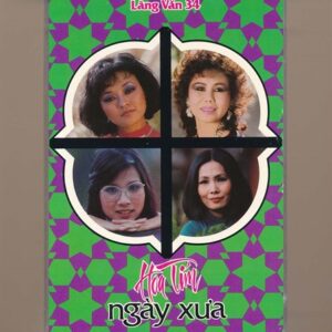 Làng Văn Tape 34 - Hoa Tím Ngày Xưa - Hương Lan - Thanh Tuyền - Phượng Mai - Phương Dung (KGKSV)
