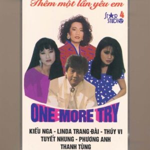 Star Studio Tape 4 – One More Try – Thêm Một Lần Yêu Em (KGTUS)